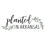 Planted in Arkansas Blogger